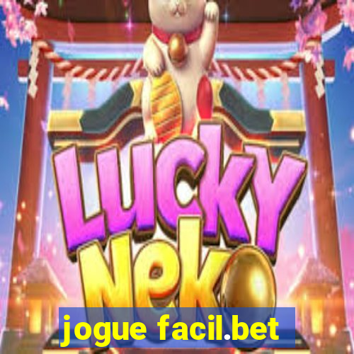 jogue facil.bet